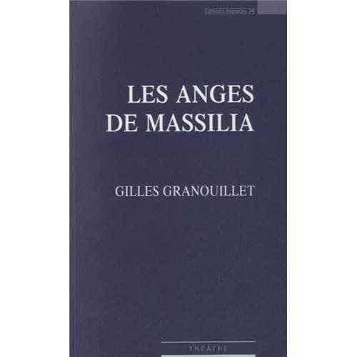 Emprunter Les anges de Massilia livre