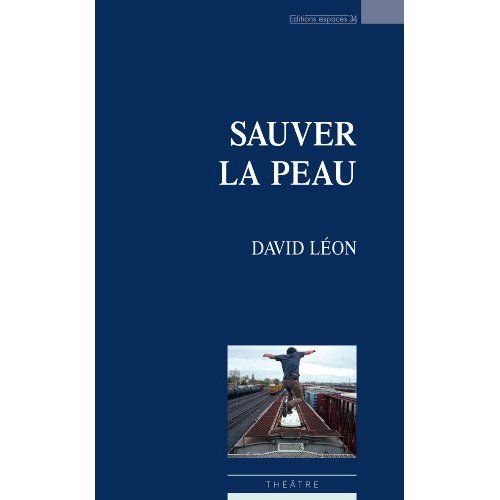 Emprunter Sauver la peau livre