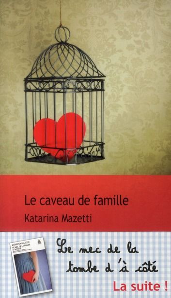 Emprunter Le caveau de famille livre