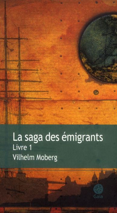 Emprunter La Saga des émigrants Tome 1 livre