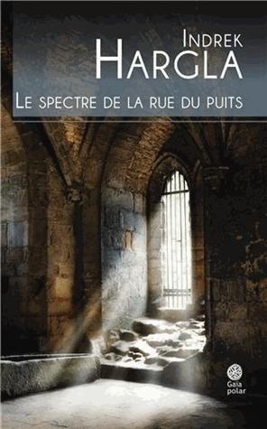 Emprunter Melchior l'apothicaire Tome 2 : Le spectre de la rue du puits livre