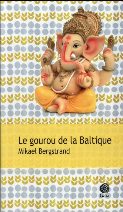 Emprunter Le gourou de la Baltique livre