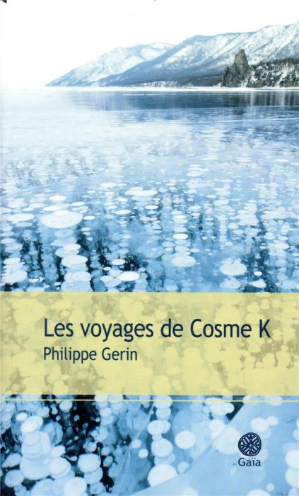 Emprunter Les voyages de Cosme K livre