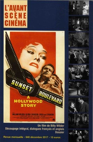 Emprunter L'Avant-Scène Cinéma N° 648, décembre 2017 : Sunset Boulevard. Un film de Billy Wilder livre