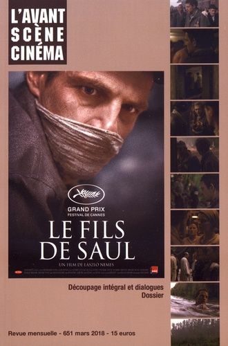 Emprunter L'Avant-Scène Cinéma N° 651, mars 2018 : Le fils de Saul livre