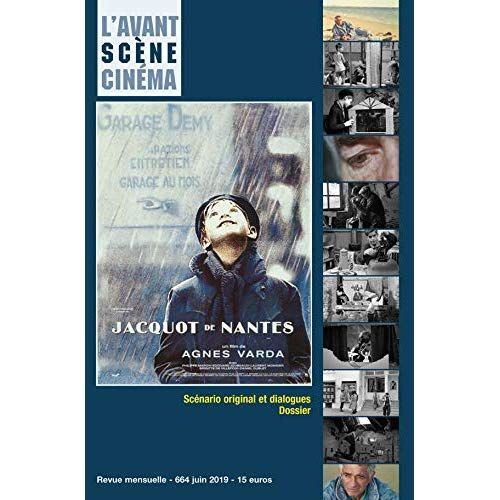 Emprunter L'Avant-Scène Cinéma N° 664, juin 2019 : Jacquot de Nantes livre