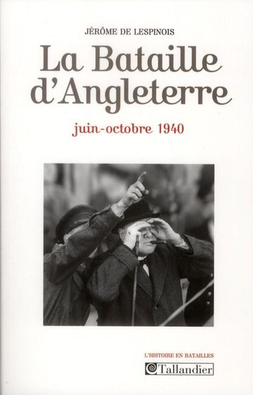 Emprunter La Bataille d'Angleterre. Juin-octobre 1940 livre