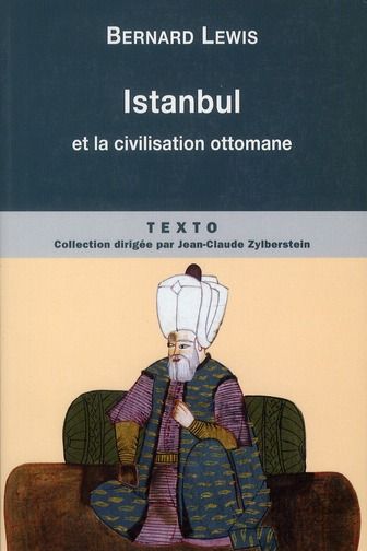 Emprunter Istanbul et la civilisation ottomane livre