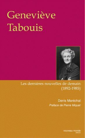 Emprunter Geneviève Tabouis. Les dernières nouvelles de demain (1892-1985) livre