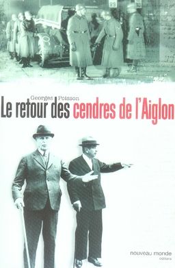 Emprunter Le retour des cendres de l'Aiglon livre