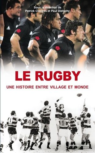 Emprunter Le rugby, une histoire entre village et monde livre