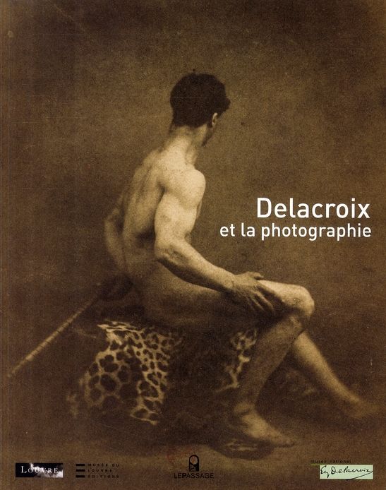 Emprunter Delacroix et la photographie livre