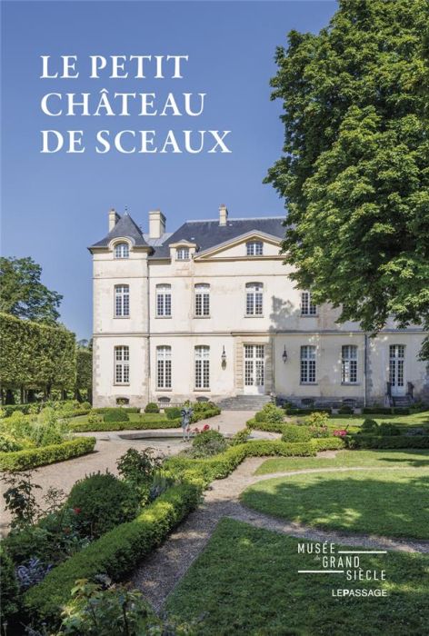 Emprunter Le Petit Château de Sceaux livre