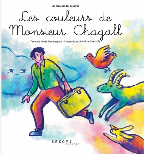 Emprunter Les couleurs de Monsieur Chagall. Dans les rêves du peintre livre