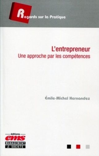 Emprunter L'entrepreneur. Une approche par les compétences livre