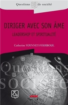 Emprunter Diriger avec son âme. Leadership et spiritualité livre