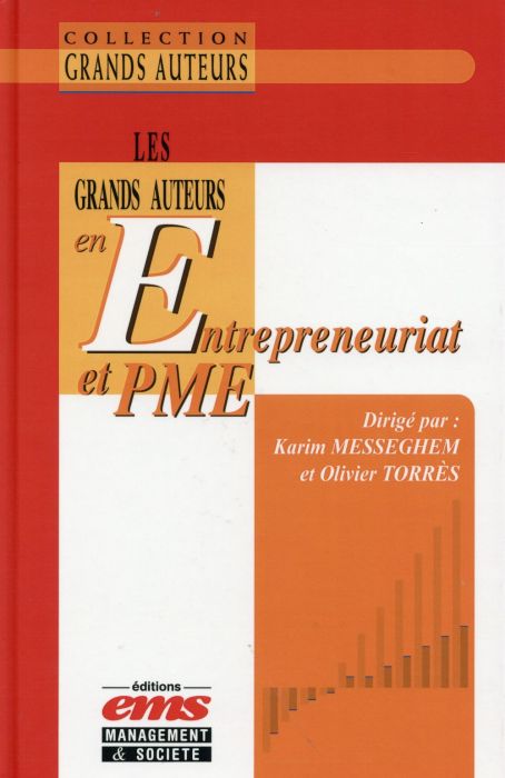 Emprunter Les Grands Auteurs en Entrepreneuriat et PME livre