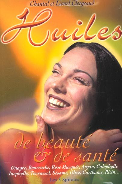 Emprunter Les huiles de santé et de beauté livre