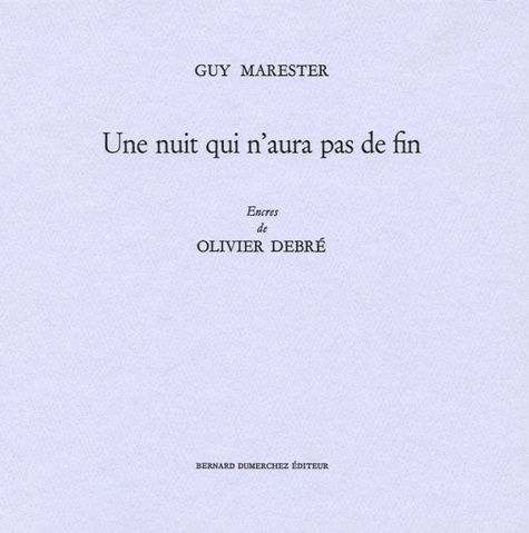 Emprunter Une nuit qui n'aura pas de fin livre