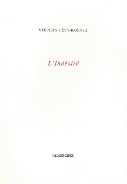 Emprunter L'Indésiré livre