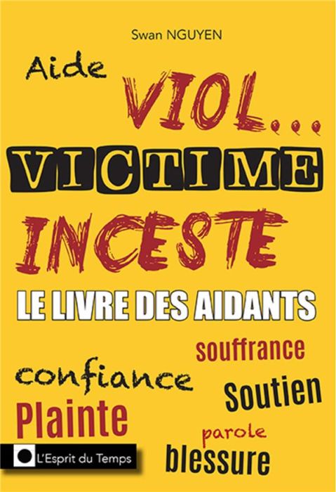 Emprunter Aider une victime de viol ou d'inceste. Les conseils d'une écoutante livre