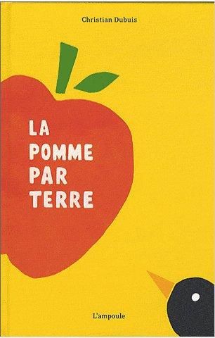 Emprunter La pomme par terre livre