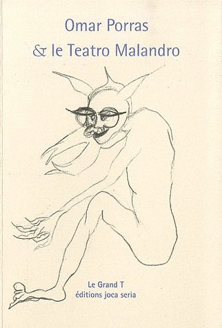 Emprunter Omar Porras & le Teatro Malandro livre