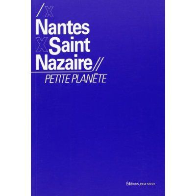 Emprunter Nantes, Saint-Nazaire, petite planète livre