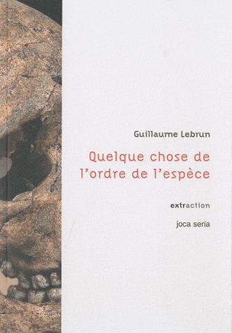 Emprunter Quelque chose de l'ordre de l'espèce livre