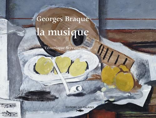 Emprunter Georges Braque, la musique livre