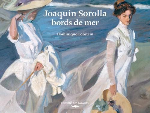 Emprunter Joaquin Sorolla, bords de mer livre