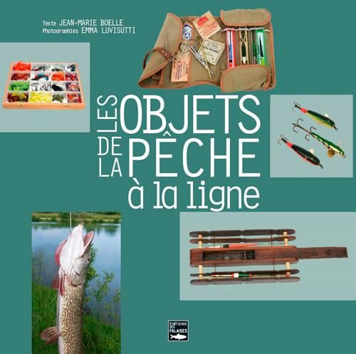 Emprunter Les objets de la pêche à la ligne livre