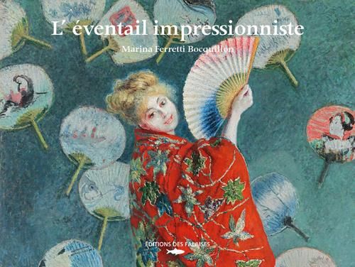 Emprunter L'éventail impressionniste livre