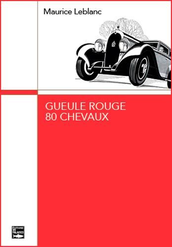 Emprunter Gueule-rouge. 80 chevaux livre