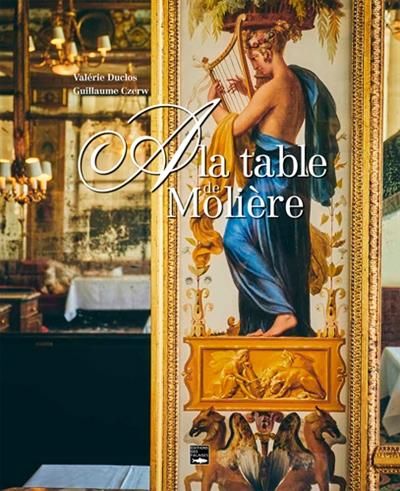 Emprunter A la table de Molière livre