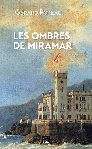 Emprunter Les ombres de Miramar livre