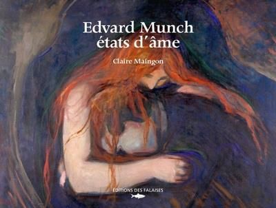 Emprunter Edvard Munch, états d'âme livre