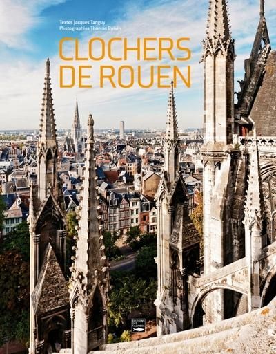 Emprunter Les clochers de Rouen livre