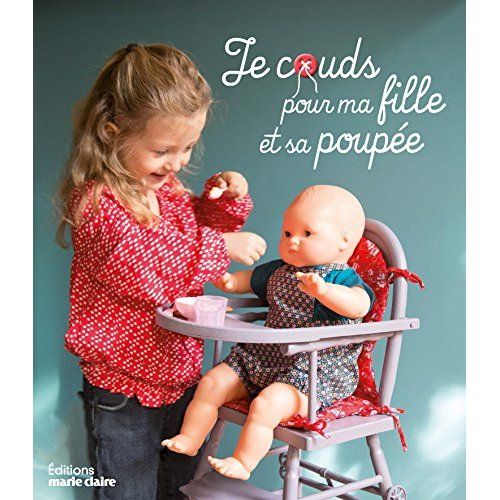 Emprunter Je couds pour ma fille et sa poupée livre