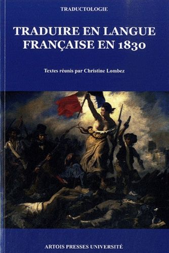 Emprunter Traduire en langue française en 1830 livre