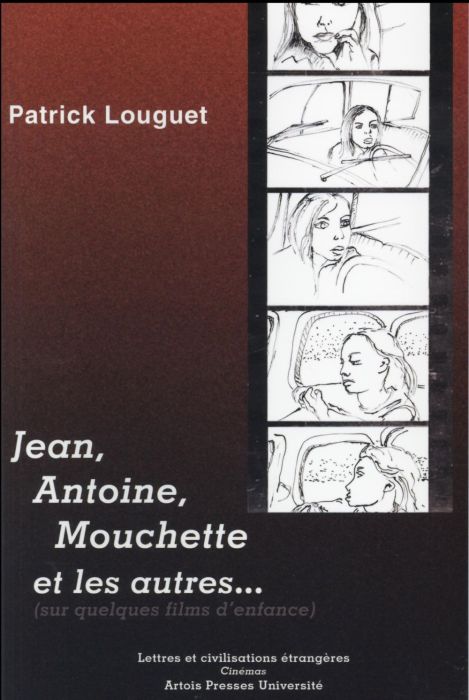 Emprunter Jean, Antoine, Mouchette et les autres. Sur quelques films d'enfance livre