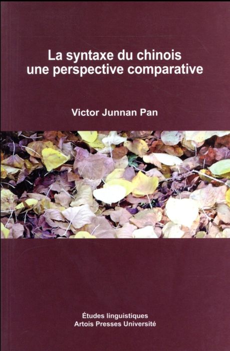 Emprunter La syntaxe du chinois. Une perspective comparative livre