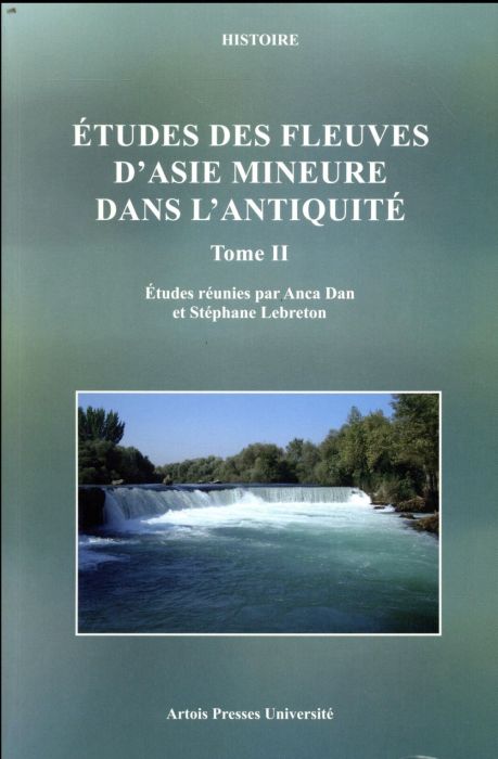 Emprunter ETUDES DES FLEUVES D'ASIE MINEURE DANS L'ANTIQUITE - TOME II - TOME 2 livre