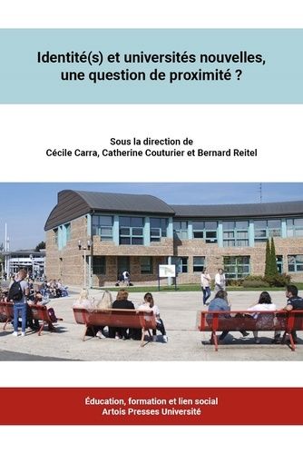 Emprunter Identité(s) et universités nouvelles, une question de proximité ? livre