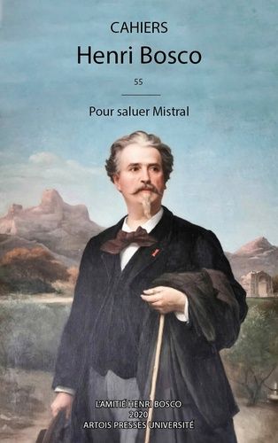 Emprunter Cahiers Henri Bosco N° 55 : Pour saluer Mistral livre