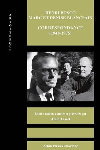 Emprunter Henri Bosco - Marc et Denise Blancpain. Correspondance (1948-1975) livre