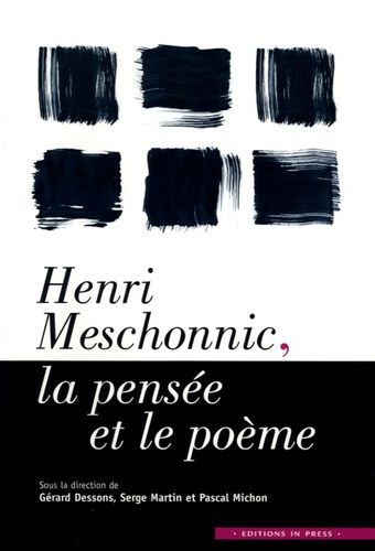 Emprunter Henri Meschonnic, la pensée et le poème livre