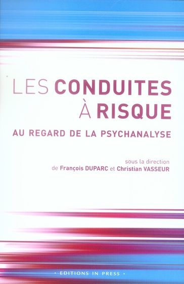 Emprunter Les conduites à risque livre