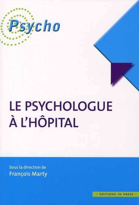 Emprunter Le psychologue à l'hôpital livre