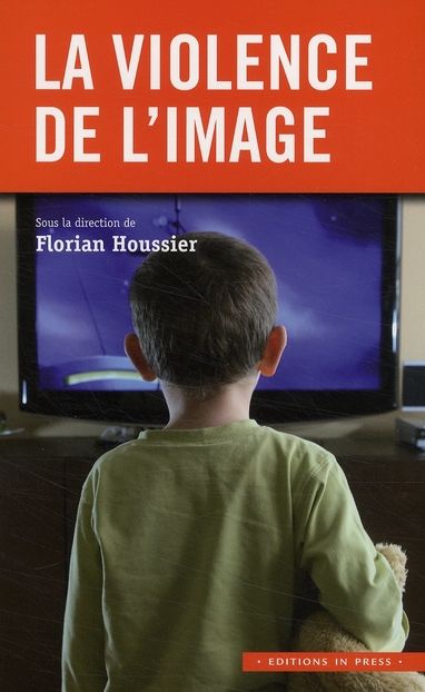 Emprunter La violence de l'image livre